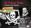 *DOWNLOAD* Sir Francis Drake. Freibeuter seiner Majestät 