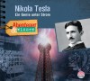 NEU APRIL 2022 *CD* Nicola Tesla. Ein Genie unter Strom