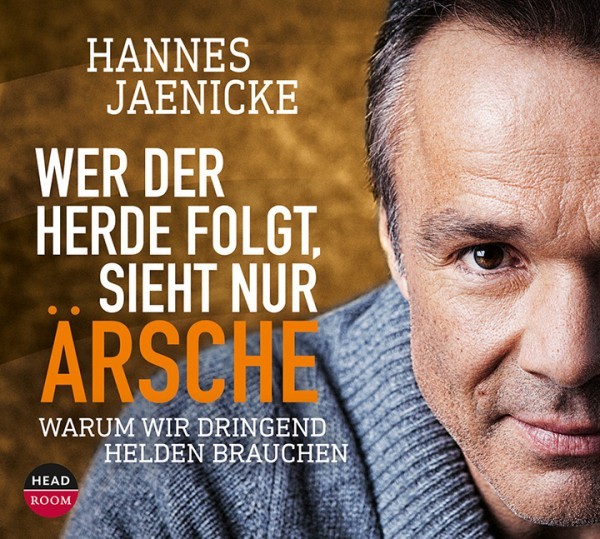 *Download* Wer der Herde folgt, sieht nur Ärsche