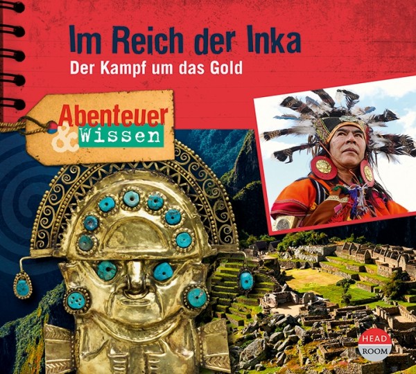 NEU OKTOBER *CD* Im Reich der Inka. Der Kampf um das Gold