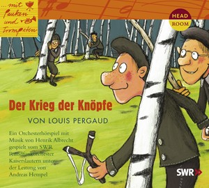 *CD* Der Krieg der Knöpfe