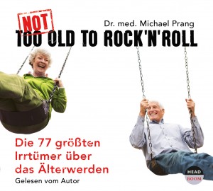 *4 CDs* Not Too Old to Rock'n'Roll