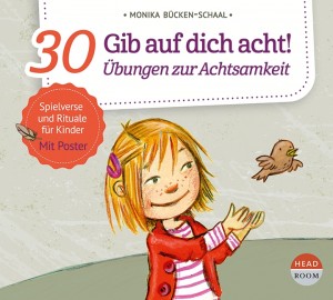 *CD* Gib auf dicht acht! 30 Übungen zur Achtsamkeit