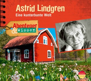 *CD* Astrid Lindgren. Eine kunterbunte Welt