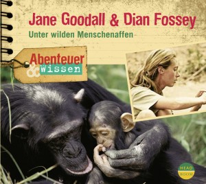 *CD* Jane Goodall & Dian Fossey. Unter wilden Menschenaffen
