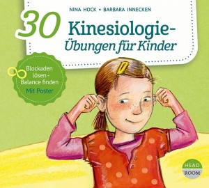 *CD* 30 Kinesiologie-Übungen für Kinder