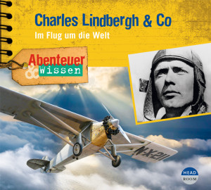 NEU Mai 2024 *CD* Lindbergh & Co. Im Flug um die Welt